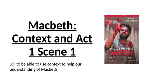 KS3: Macbeth Act 1 Scene 1