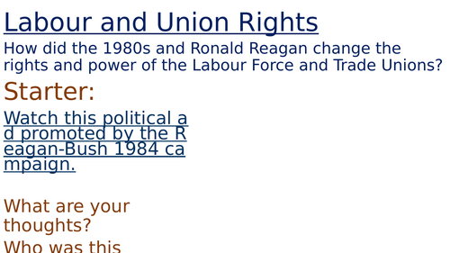 Lesson 11 - Civil Rights - Labour Rights in the 1980s