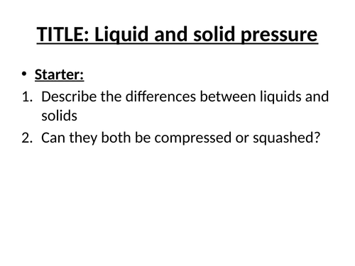 Pressure in solids and liquids