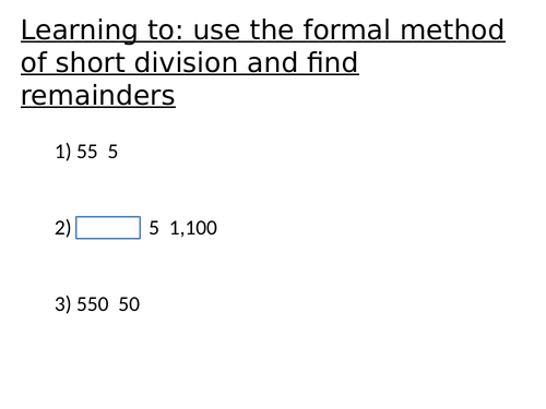 Y6 Maths: Formal written method of short division (with remainders)