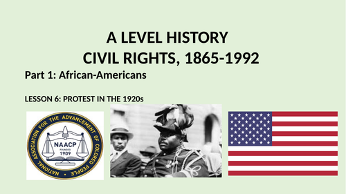 A LEVEL CIVIL RIGHTS PART 1 AFRICAN-AMERICANS.  MARCUS GARVEY