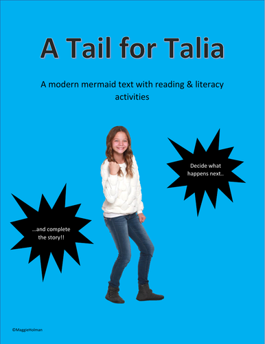 A Tail for Talia: A Modern Mermaid Text with Reading & Literacy Activities