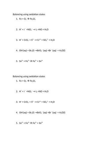 Writing half equations and using oxidation states to balanced equations