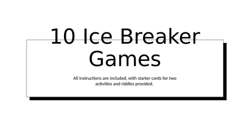 10 Ice-Breaker Games KS2/KS3