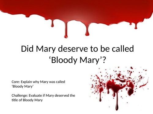 does mary deserve to be called bloody mary