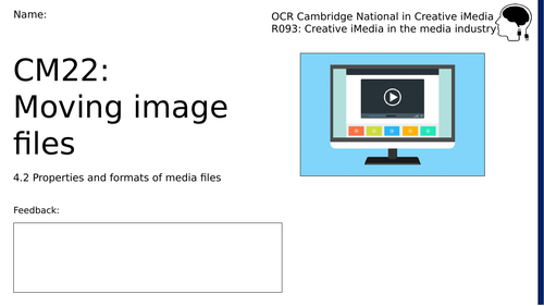 CM22 - Moving image files (Workbook)