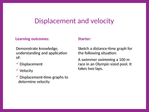 OCR Physics A Chapter 3: 2. Displacement and velocity
