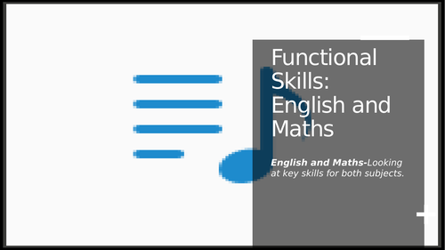 Functional Skills: English and Maths