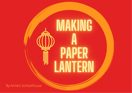 Mid-Autumn Moon Festival: Making a Lantern