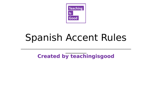 Spanish Accent Rules