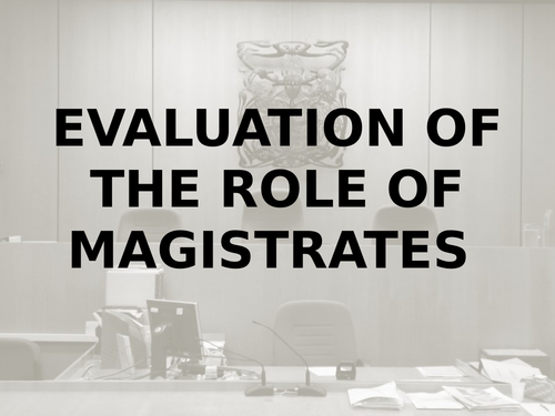 Evaluation of lay magistrates