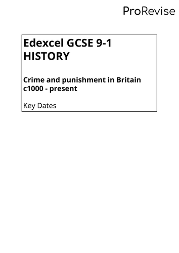Edexcel GCSE 9-1 History: Crime and Punishment - Key Dates