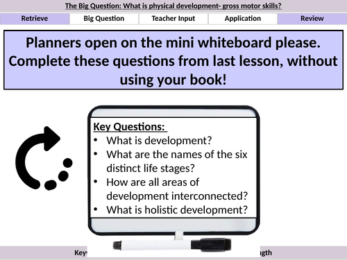 CA1- L2 Physical Development Gross Motor Skills