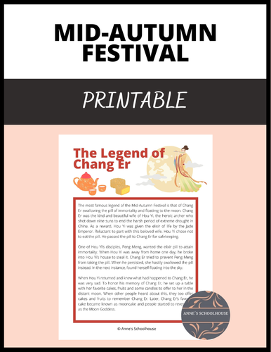 The Legend of Chang Er (Mid-Autumn Mooncake Festival) | Teaching Resources