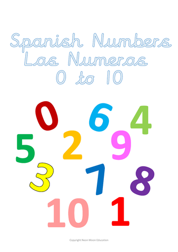 Spanish Numbers 0 - 10 (Los Numeros 0 - 10)