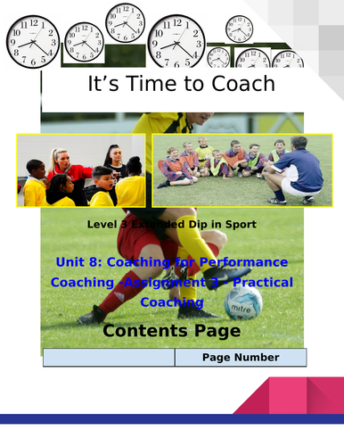 Unit 8 Coaching for Performance - Assignment 3 Classroom/Homework activities