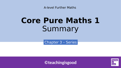 A-level Further Maths Y1 Series Complete Lesson