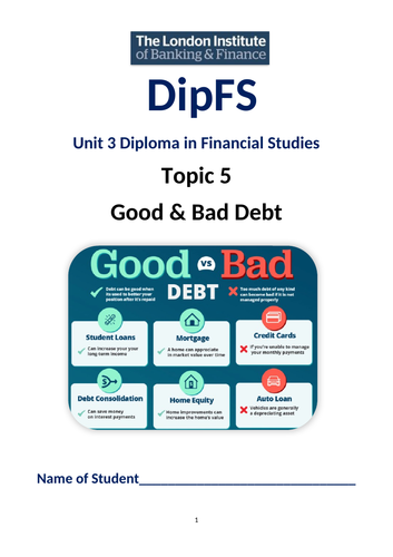 Diploma in Financial Studies LiBF Unit 3 Topic 5 Good & Bad Debt