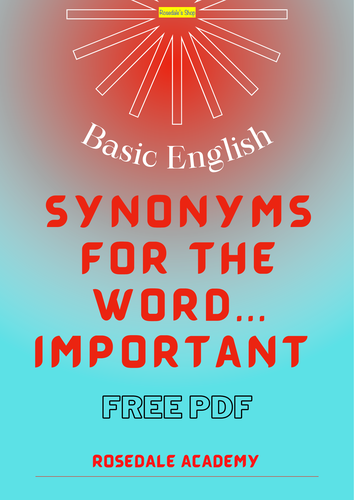 FREE: Snappy Synonyms for the word IMPORTANT | Basic English PDF with ...