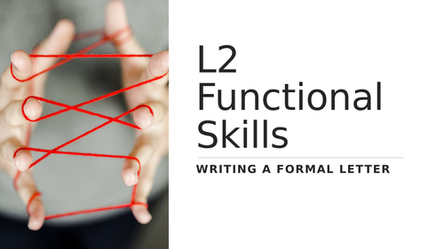 l2-functional-skills-english-writing-a-formal-letter-teaching-resources