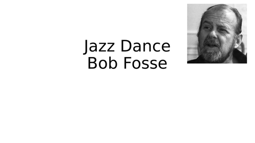 Fosse: Context, stylistic qualities and signature moves