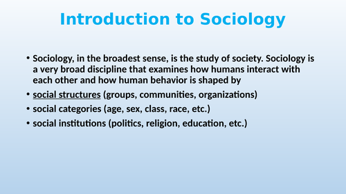 Introduction to Sociology and Branches of Sociology