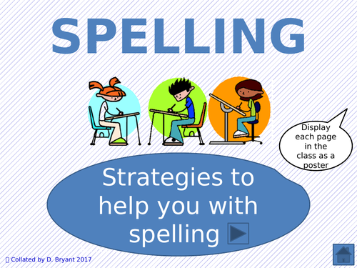 Spelling Strategies - to help you spell
