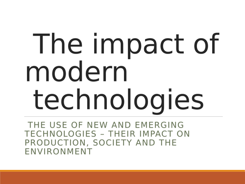 AQA Engineering- Unit 5- Impact of modern technology