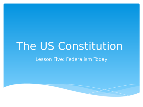 Federalism in the US Today