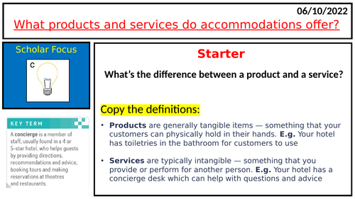 Accommodation products and services