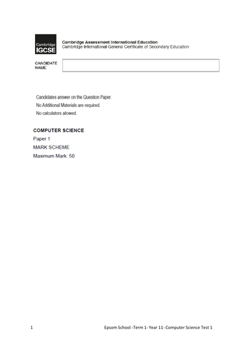 IGCSE-Computer Science  Year 10/11 - Half Term 1 - Test 1 with Question and Answer