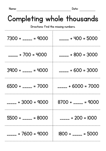 Completing Whole Thousands - Addition Worksheets