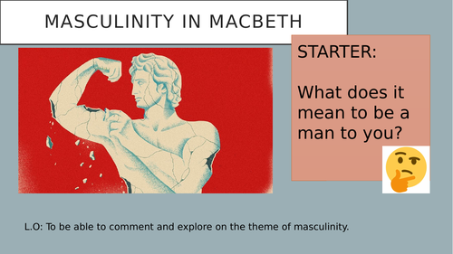 Toxic Masculinity in Macbeth