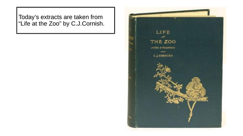 KS4 Non Fic Writer's Viewpoint Language "Life at the Zoo" Cornish Pre Twentieth Century