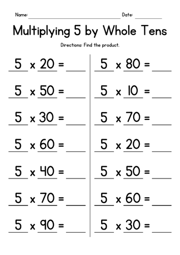Multiplying 5 by Whole Tens - Multiplication Worksheets