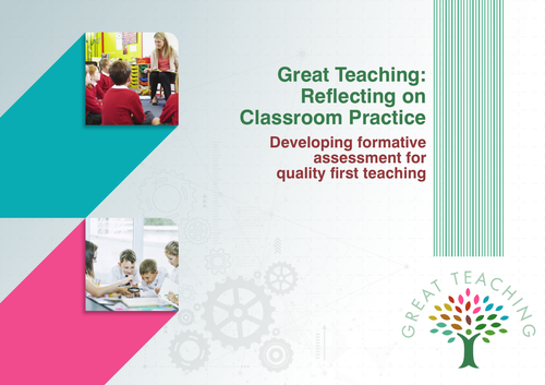 Great Teaching: Reflecting on Classroom Practice