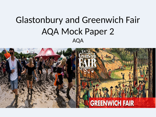 AQA GCSE English Paper 2 Glastonbury and Greenwich Fair