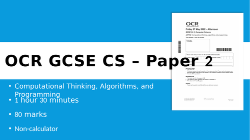 OCR GCSE Computer Science Paper 2 Revision Slides