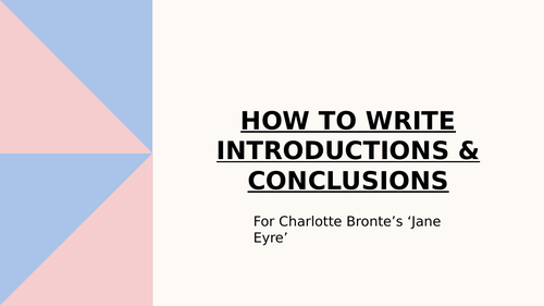 How to write introductions and conclusions for Jane Eyre