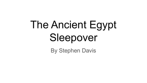 Ancient Egyptian Sleepover Chapter Summaries