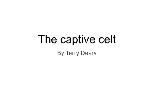 The Captive Celt Chapter Summaries