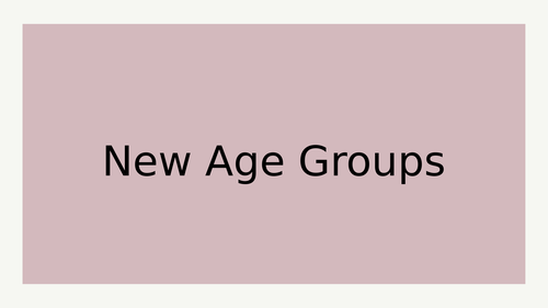 New Age Groups