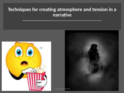 CREATING NARRATIVE TENSION KS3/KS4. AQA  GCSE CREATIVE WRITING