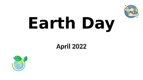 Earth Day - a lesson for advanced EAL learners