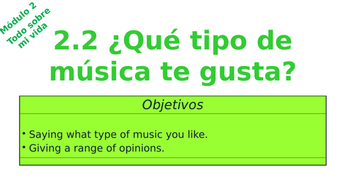 Viva 2 - Module 2.2 ¿Que tipo de musica te gusta?