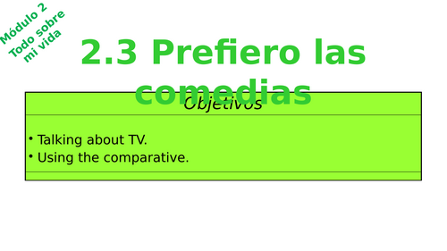 Viva 2 - Module 2.3 Prefiero las comedias