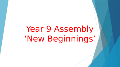 'New Beginnings' - Assembly PowerPoint