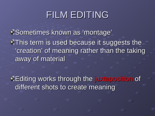 Film Editing What is it?