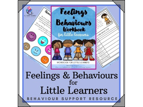 Feeling & Behavior Workbook  for LITTLE LEARNERS I School Counseling