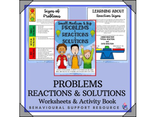 Size of the Problem Activities Workbook  - Reactions & Problem